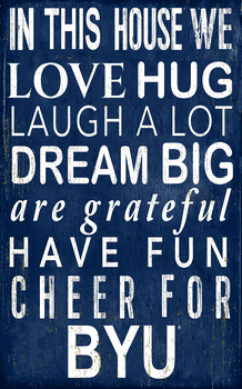 BYU Cougars In This House Sign