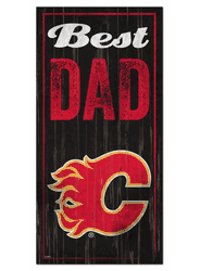 Calgary Flames Best Dad 6x12 Sign