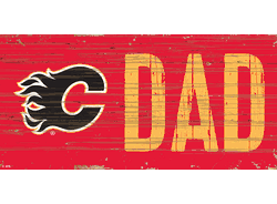 Calgary Flames DAD 6x12 Sign