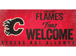 Calgary Flames Fans Welcome Sign