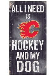 Calgary Flames Hockey and My Dog Sign