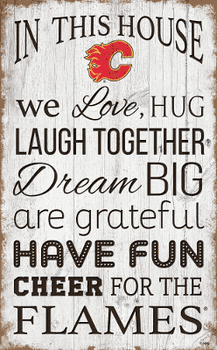 Calgary Flames In This House 11x19 Sign