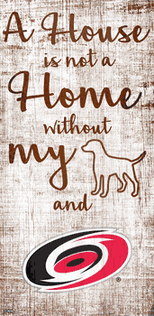 Carolina Hurricanes A House is not a Home Sign