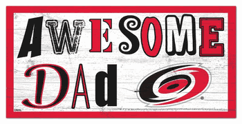 Carolina Hurricanes Awesome Dad 6x12 Sign