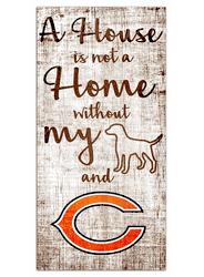Chicago Bears A House is not a Home Sign