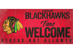 Chicago Blackhawks Fans Welcome Sign