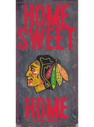 Chicago Blackhawks Home Home Sweet Home 6x12