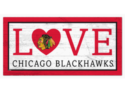 Chicago Blackhawks Love 6x12 Sign