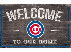 Chicago Cubs 11x19 Welcome to our Home Sign