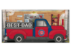 Chicago Cubs Best Dad Truck 6x12 Sign