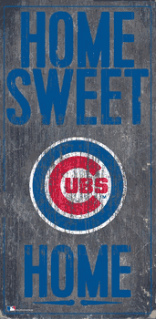 Chicago Cubs Home Home Sweet Home Sign