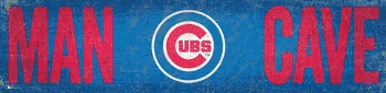 Chicago Cubs Man Cave 6x24 Sign