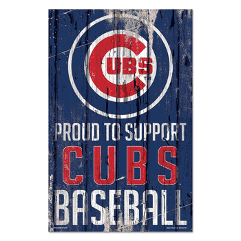 Chicago Cubs Sign 11x17 Wood Proud to Support Design