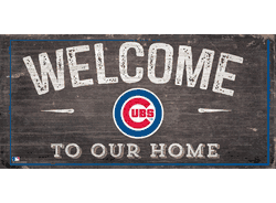 Chicago Cubs Welcome Home Sign