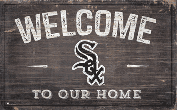 Chicago White Sox 11x19 Welcome to our Home Sign