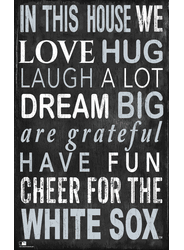 Chicago White Sox In This House Sign