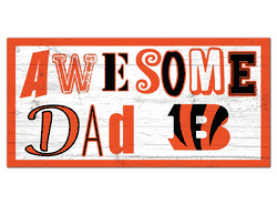 Cincinnati Bengals Awesome Dad 6x12 Sign