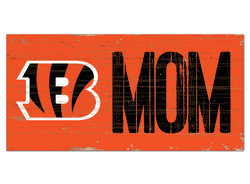 Cincinnati Bengals Mom Sign