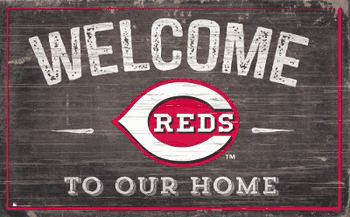 Cincinnati Reds 11x19 Welcome to our Home Sign
