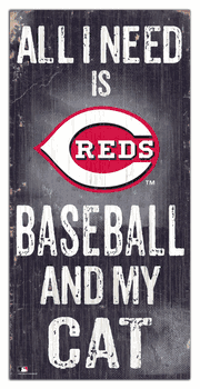 Cincinnati Reds Baseball and My Cat 6x12 Sign