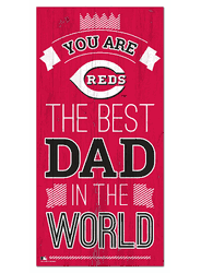 Cincinnati Reds Best Dad in the World 6x12 Sign