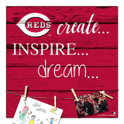 Cincinnati Reds Create, Inspire, Dream Sign