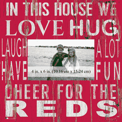 Cincinnati Reds In this House 10x10 Frame