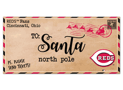 Cincinnati Reds To Santa 6x12 Sign