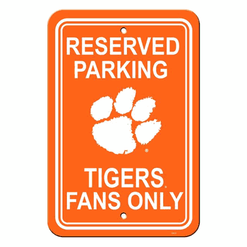 Clemson Tigers Sign 12x18 Plastic Reserved Parking Style CO