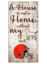Cleveland Browns A House is not a Home Sign
