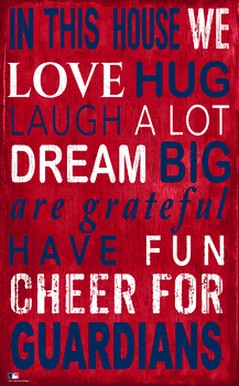 Cleveland Guardians In This House Sign