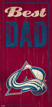 Colorado Avalanche Best Dad 6x12 Sign