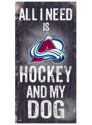 Colorado Avalanche Hockey and My Dog Sign
