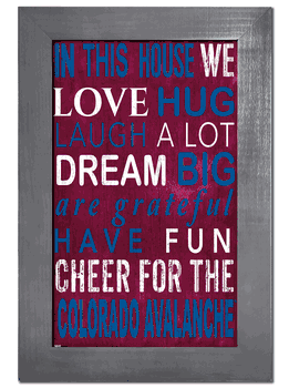 Colorado Avalanche In This House 11x19 Sign