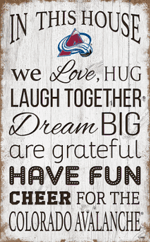 Colorado Avalanche In This House 11x19 Sign