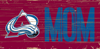 Colorado Avalanche MOM 6x12 Sign