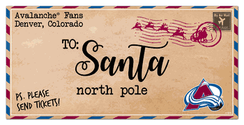 Colorado Avalanche To Santa 6x12 Sign