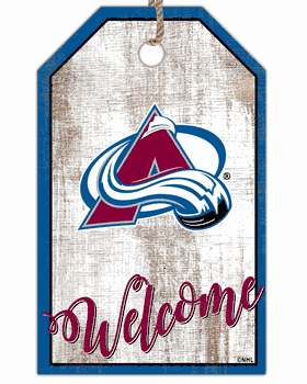 Colorado Avalanche Welcome Team Tag 11x19 Sign