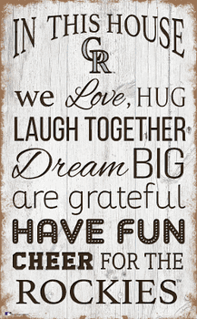 Colorado Rockies In This House 11x19 Sign