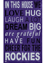Colorado Rockies In This House Sign