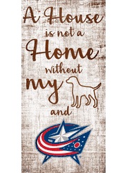 Columbus Blue Jackets A House is not a Home Sign