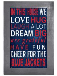 Columbus Blue Jackets In This House 11x19 Sign