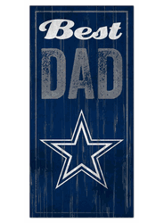 Dallas Cowboys Best Dad Sign
