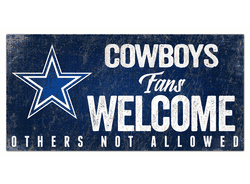 Dallas Cowboys Fans Welcome Sign