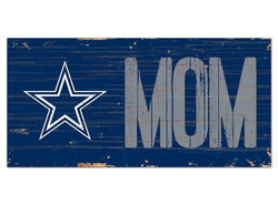Dallas Cowboys Mom Sign