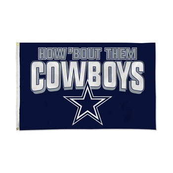 Dallas Cowboys How Bout Them Cowboys 3' x 5' Banner Flag