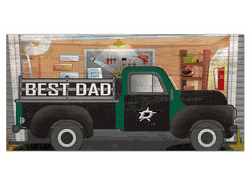 Dallas Stars Best Dad Truck 6x12 Sign