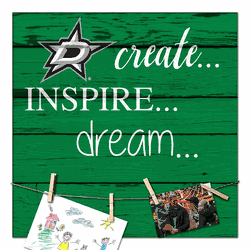 Dallas Stars Create, Inspire, Dream Sign