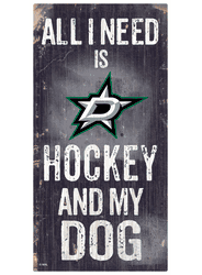 Dallas Stars Hockey and My Dog Sign