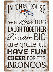 Denver Broncos In This House 11x19 Sign